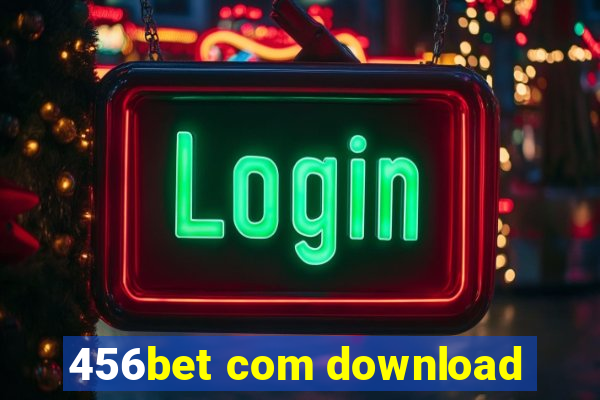456bet com download